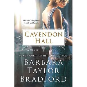 Cavendon Hall -- Barbara Taylor Bradford
